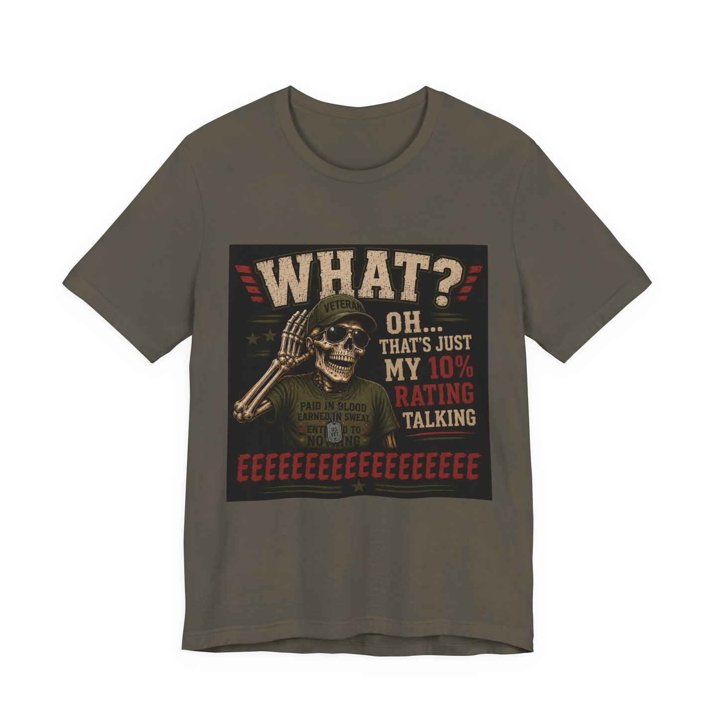What? That’s Just My 10% Rating Talking T-Shirt | Skull Soldier Gaming Tee