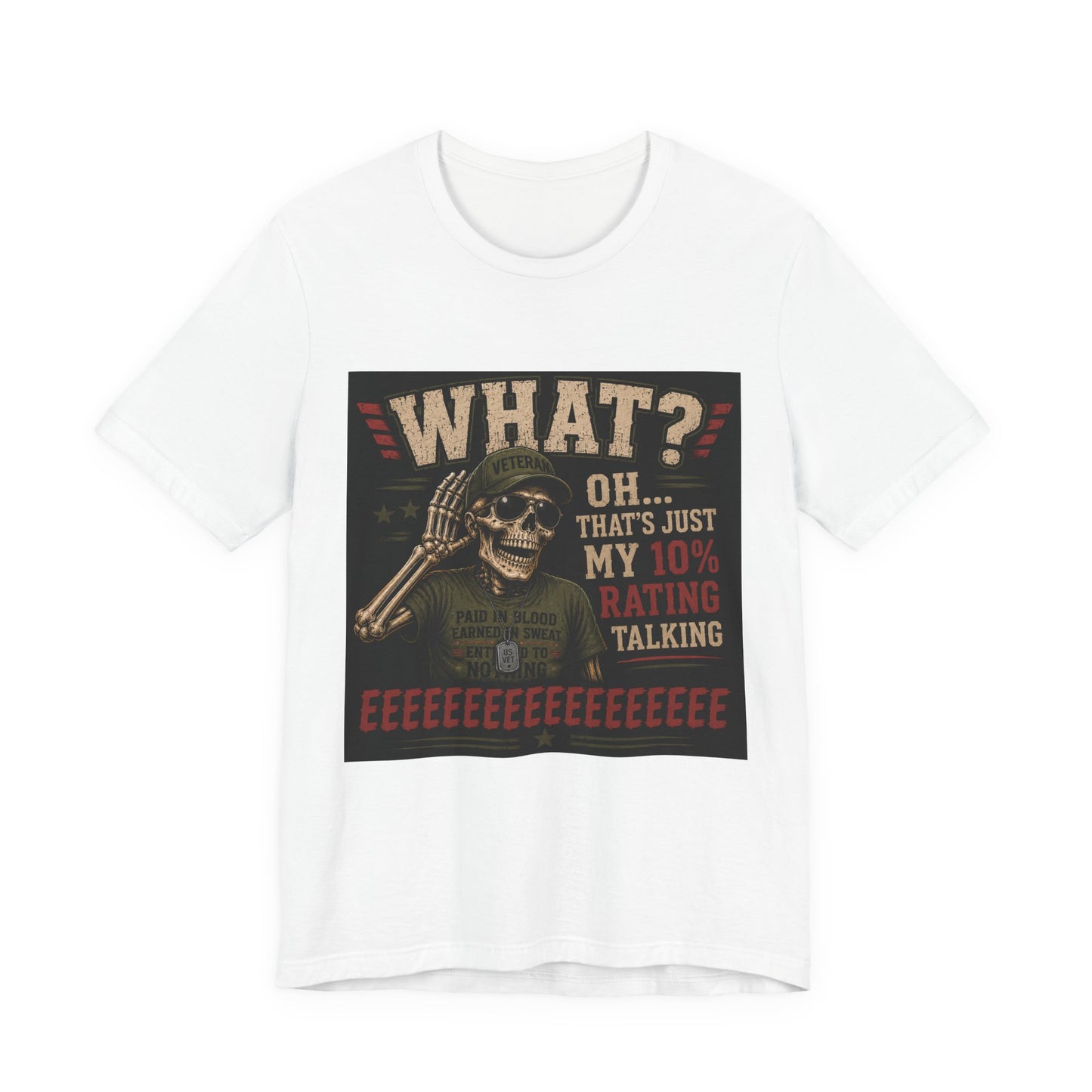 What? That’s Just My 10% Rating Talking T-Shirt | Skull Soldier Gaming Tee