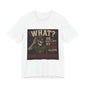 What? That’s Just My 10% Rating Talking T-Shirt | Skull Soldier Gaming Tee