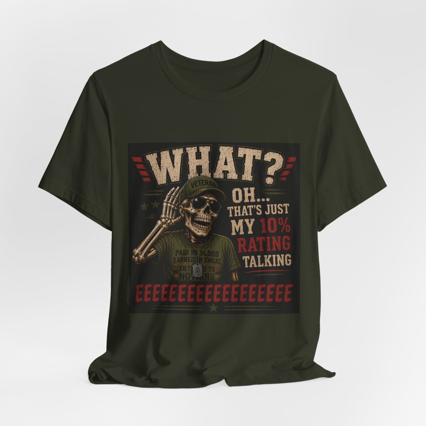 What? That’s Just My 10% Rating Talking T-Shirt | Skull Soldier Gaming Tee