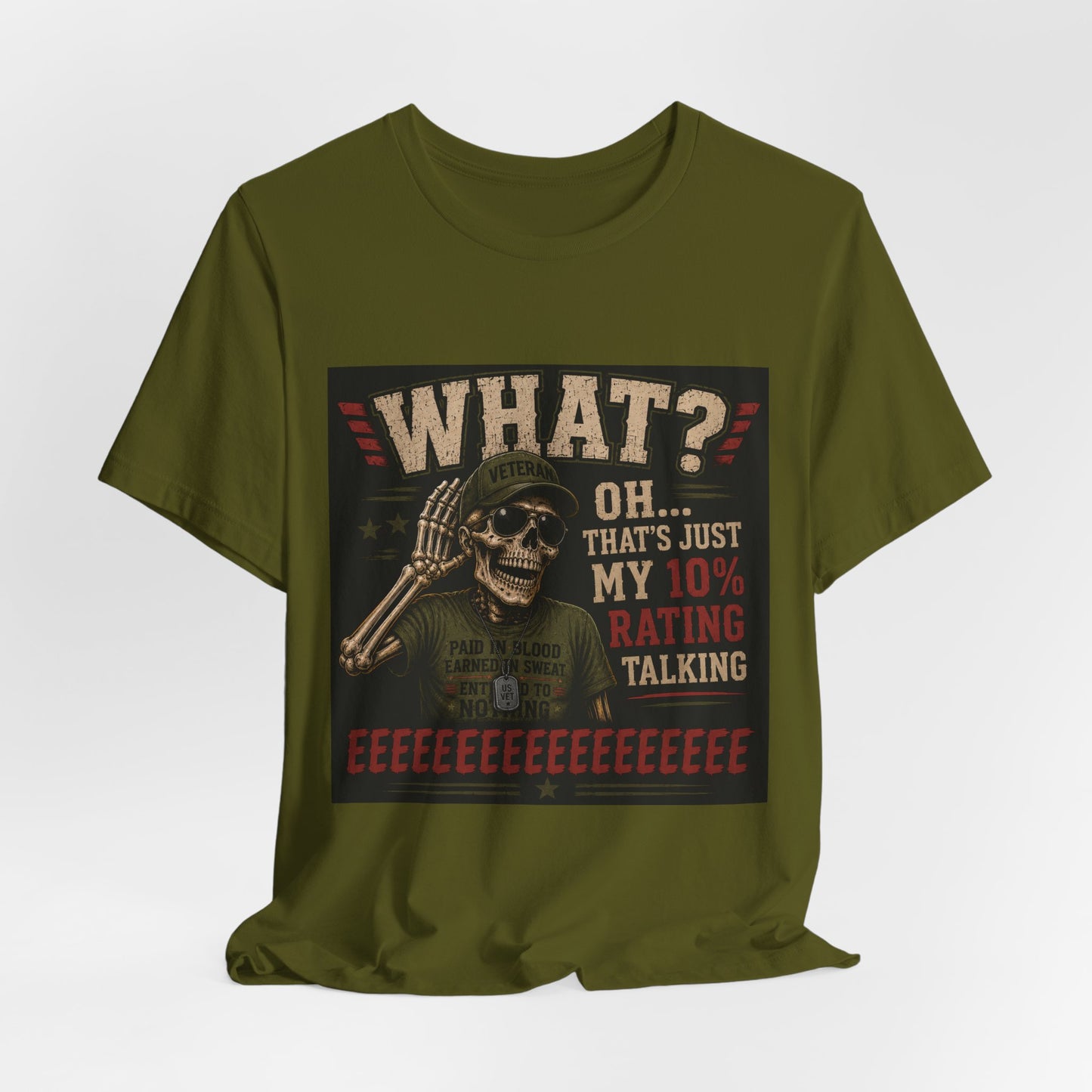 What? That’s Just My 10% Rating Talking T-Shirt | Skull Soldier Gaming Tee