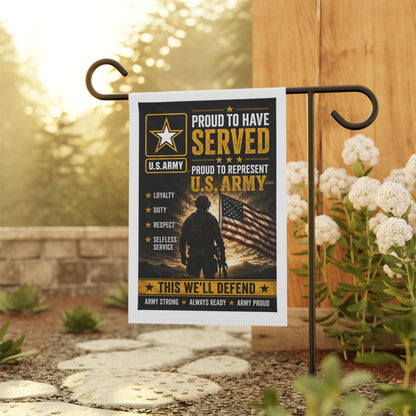 Proud to Have Served U.S. Army Garden Flag — Veteran American Flag Tribute Banner