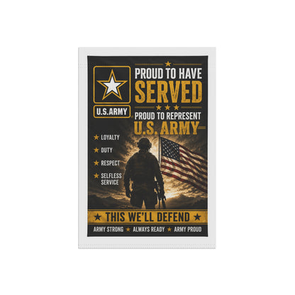 Proud to Have Served U.S. Army Garden Flag — Veteran American Flag Tribute Banner