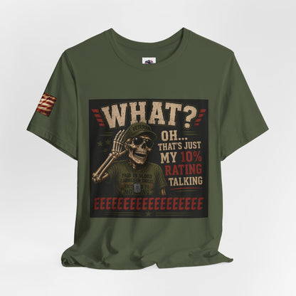 What? That’s Just My 10% Rating Talking T-Shirt | Skull Soldier Gaming Tee